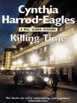 Image of Killing Time by Cynthia Harrod-Eagles Book
