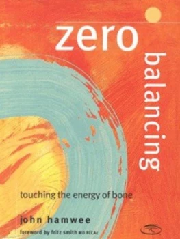Image of Zero Balancing by John Hamwee Paperback
