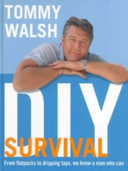 Image of Tommy Walsh Diy Survival. by Tommy Walsh Hardback
