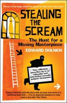 Image of Stealing the Scream by Edward Dolnick Book