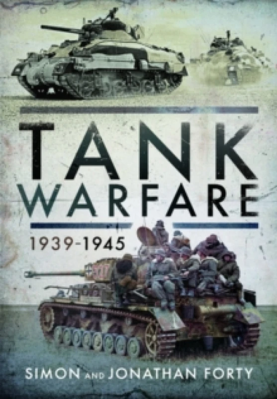 Image of Tank Warfare, 1939-1945 Hardback