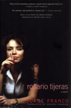 Image of Rosario Tijeras by Jorge Franco Paperback