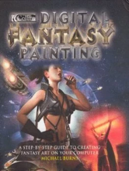 Image of Digital Fantasy Painting by Michael Burns Hardback