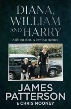 Image of Diana, William and Harry - James Patterson - Hardback - Used