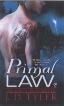 Image of Primal Law by J.D. Tyler Book