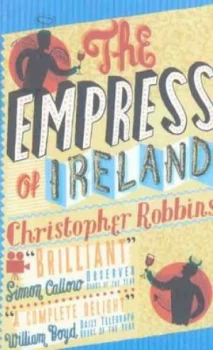 Image of The Empress of Ireland by Christopher Robbins Paperback