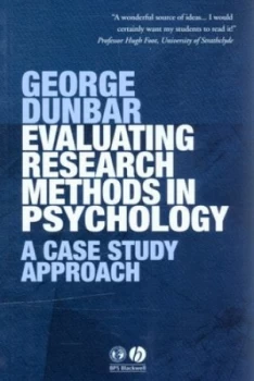 Image of Evaluating Research Methods in Psychology by George Dunbar Paperback