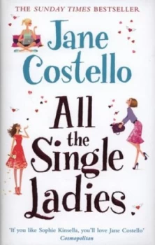 Image of All the Single Ladies by Jane Costello Hardback