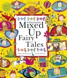 Image of Favourite Mixed Up Fairy Tales : Split-Page Book