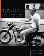 Image of mcqueens motorcycles racing and riding with the king of cool