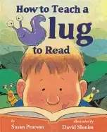 Image of how to teach a slug to read