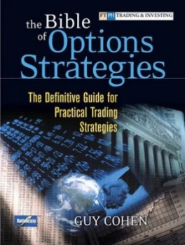 Image of The Bible of Options Strategies by Guy Cohen Hardback