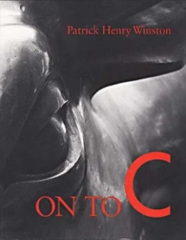 Image of On to C by Patrick Henry Winston Paperback