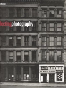 Image of Collecting Photography by Gerry Badger Hardback
