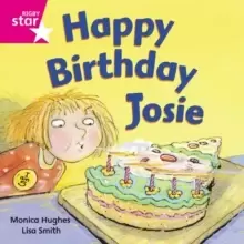 Image of Rigby Star Independent Pink Reader 3: Happy Birthday Josie