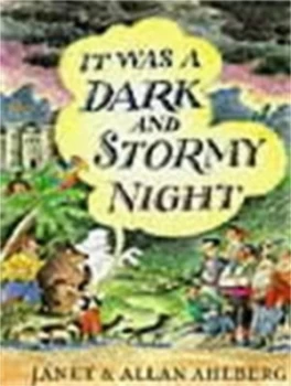 Image of It Was a Dark and Stormy Night by Allan Ahlberg Book