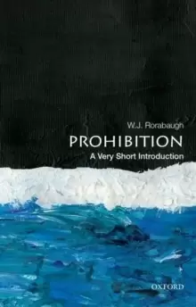 Image of Prohibition: A Very Short Introduction