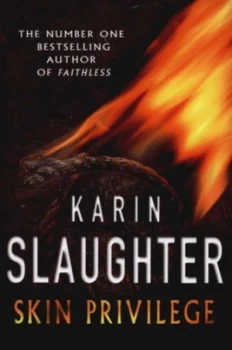 Image of Skin Privilege by Karin Slaughter Hardback