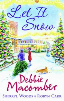 Image of Let It Snow by Debbie Macomber Book