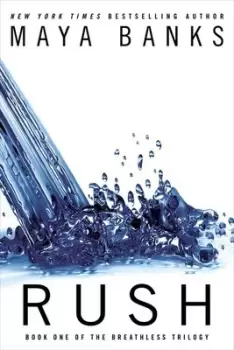 Image of Rush by Maya Banks
