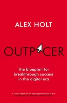 Image of Outpacer : The Blueprint for Breakthrough Success in the Digital Era
