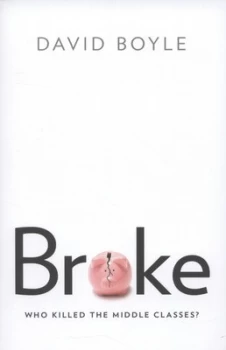 Image of Broke by David Boyle Paperback
