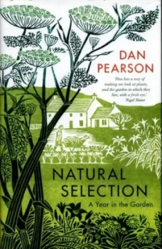 Image of Natural Selection by Dan Pearson Hardback