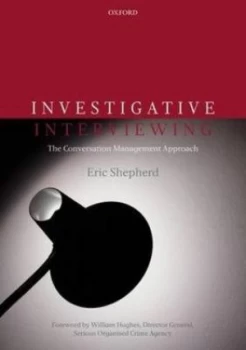 Image of Investigative Interviewing by Eric Shepherd Paperback