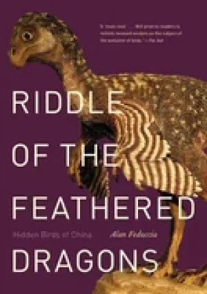 Image of riddle of the feathered dragons hidden birds of china