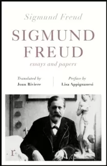 Image of Sigmund Freud: Essays and Papers (riverrun editions)