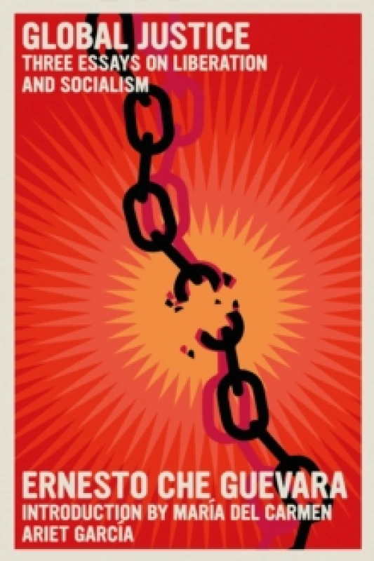 Image of Global Justice : Three Essays on Liberation and Socialism Paperback / softback