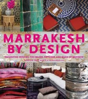 Image of Marrakesh by Design by Maryam Montague Hardback