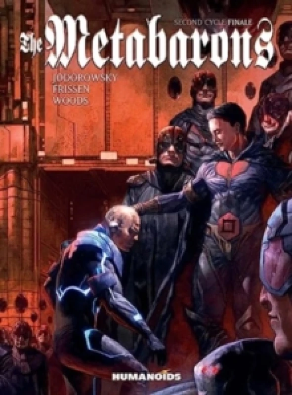 Image of The Metabarons: Second Cycle Finale Hardback