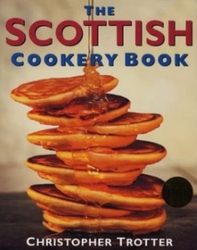 Image of The Scottish Cookery Book by Christopher Trotter Hardback