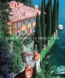 Image of Slim Aarons: La Dolce Vita