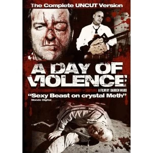 Image of A Day Of Violence - Uncut DVD