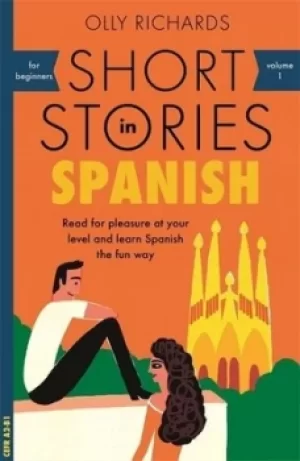 Image of Short stories in Spanish for beginners by Olly Richards
