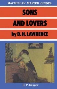 Image of Sons and Lovers by D.H. Lawrence by R P Draper Book