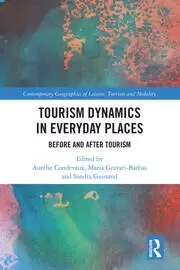 Image of Tourism Dynamics in Everyday Places Before and After Tourism