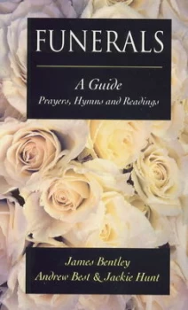 Image of Funerals by James Bentley and Andrew Best and Jackie Hunt Paperback