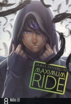 Image of Maximum Ride: Manga Volume 8 by James Patterson (Paperback, 2014)