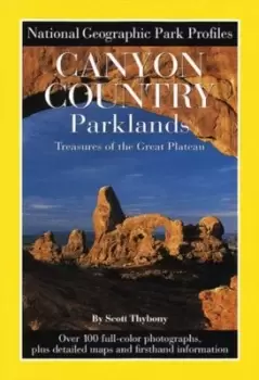 Image of Park Profiles: Canyon Country Parklands - National Geographic Society - Paperback - Used