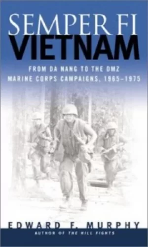 Image of Semper fi-- Vietnam by Edward F Murphy