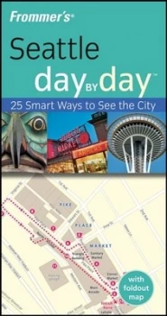 Image of Seattle Day by Day by Beth Taylor Paperback