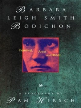 Image of Barbara Leigh Smith Bodichon 1827-1891 by Pamela Hirsch Paperback