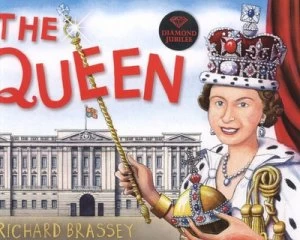 Image of The Queen by Richard Brassey Paperback