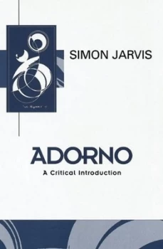 Image of Adorno by Simon Jarvis Book