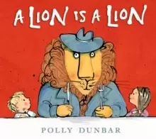 Image of A Lion Is a Lion
