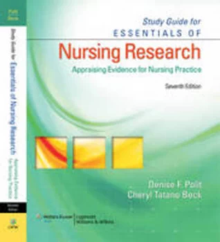 Image of Study Guide for Essentials of Nursing Research Appraising Evidence for Nursing Practice Seventh Edition by Denise F. Polit Paperback