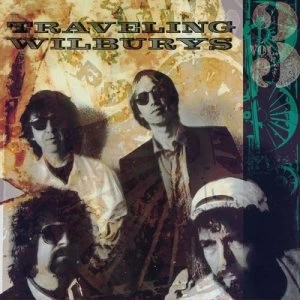 image of The Traveling Wilburys - Volume 3 by The Traveling Wilburys CD Album